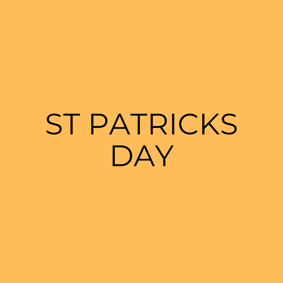 ST. PATRICK'S DAY